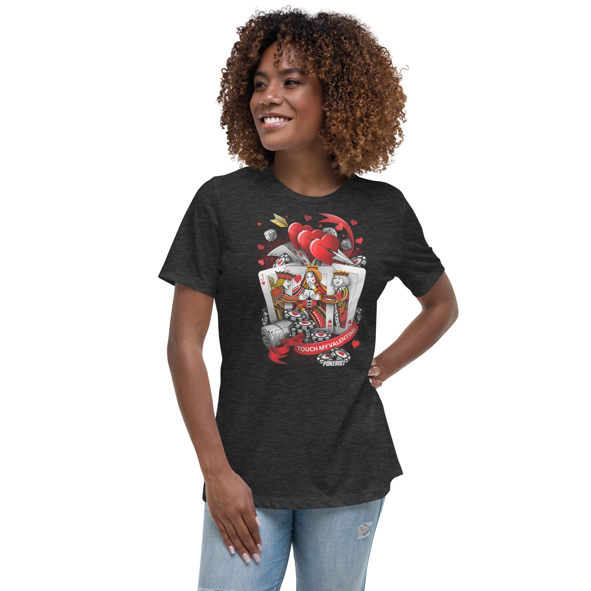 Touch My Valentine - Women's Relaxed T-Shirt - Pokerist