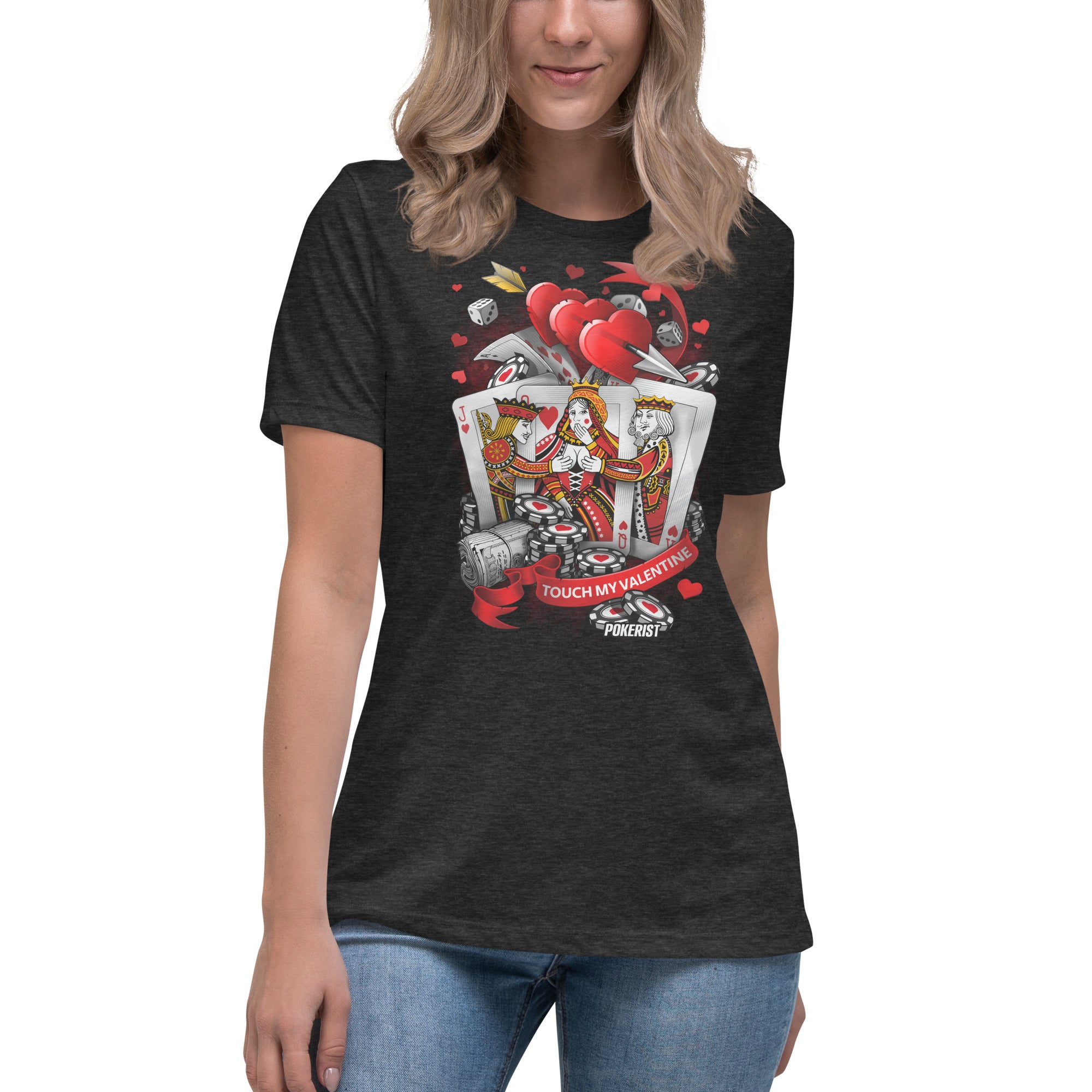 Touch My Valentine - Women's Relaxed T-Shirt - Pokerist