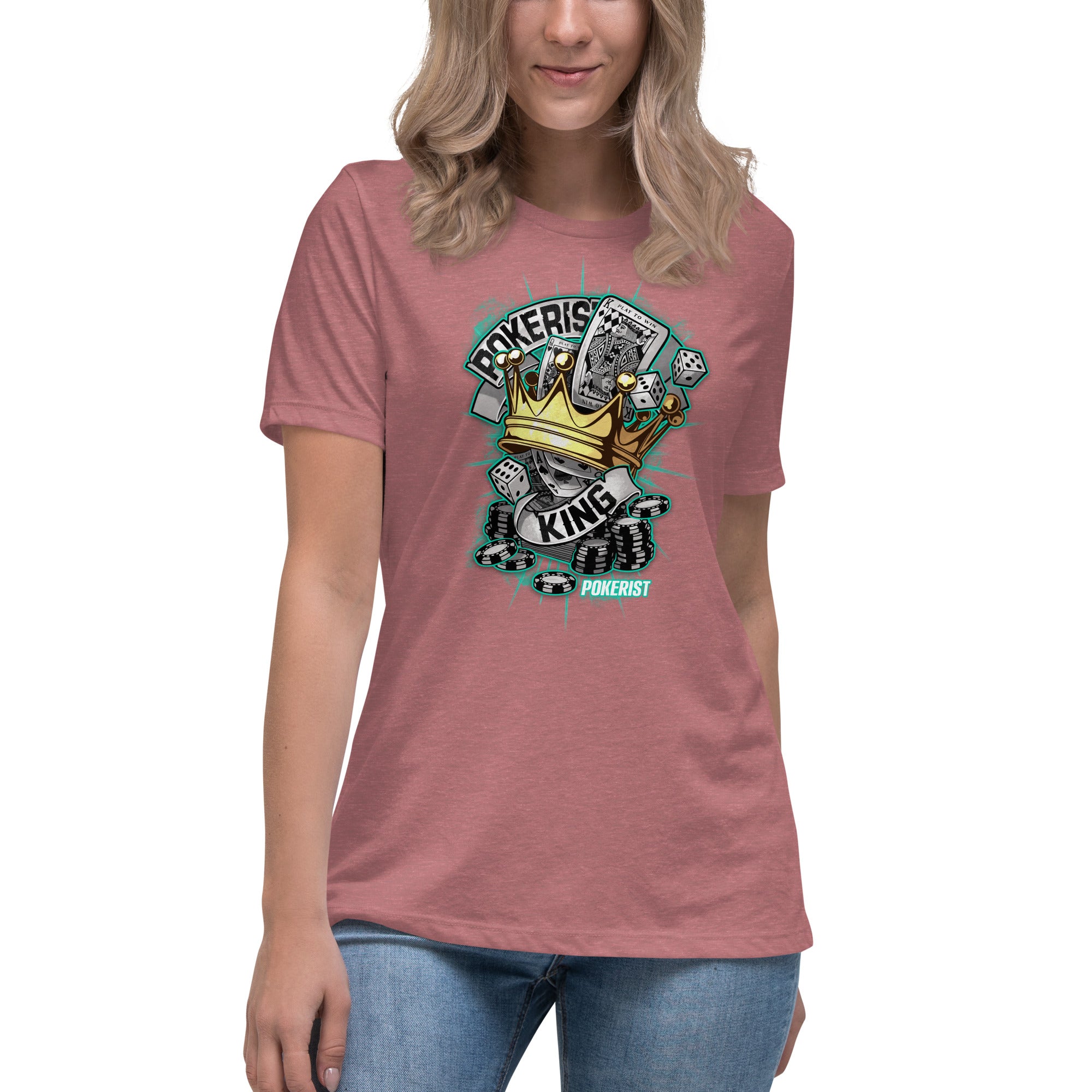 Pokerist King - Women's Relaxed T-Shirt