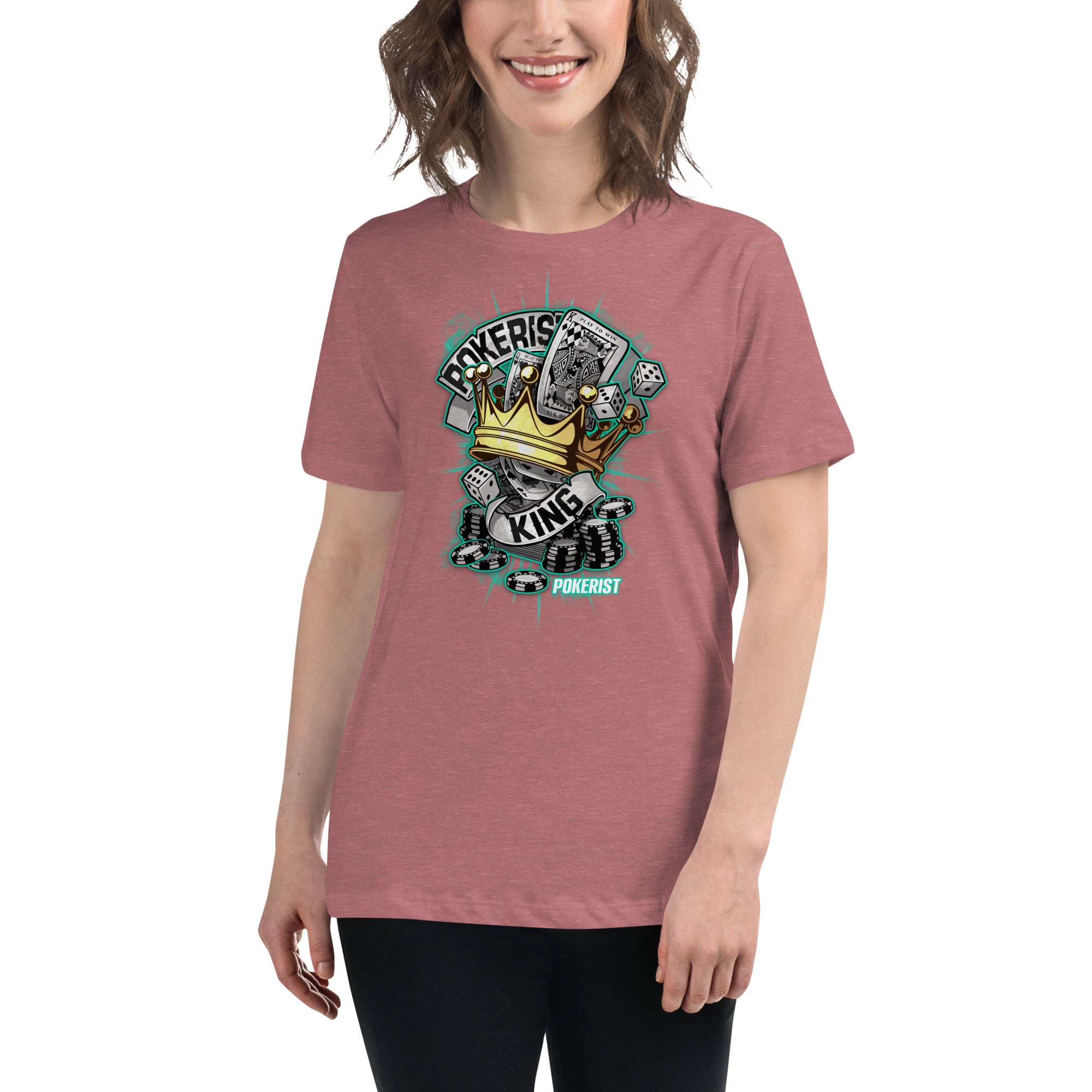 Pokerist King - Women's Relaxed T-Shirt