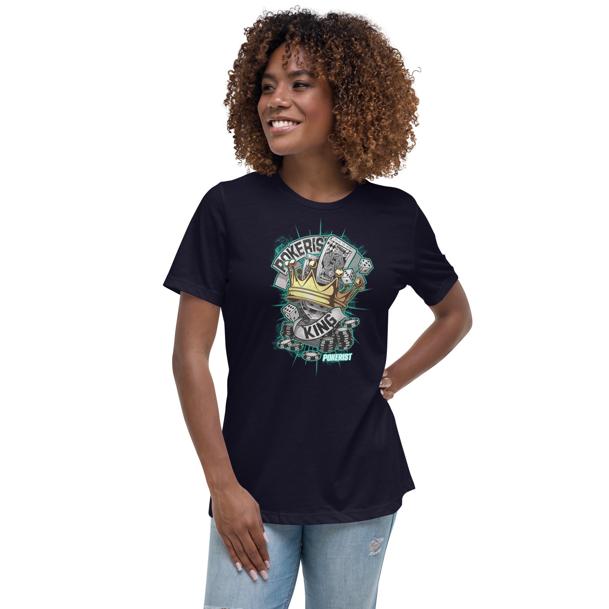 Pokerist King - Women's Relaxed T-Shirt